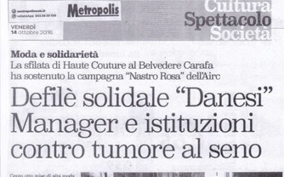 Metronapolis: Defilè Solidale “Danesi” Maneger e istituzioni contro il tumore al seno