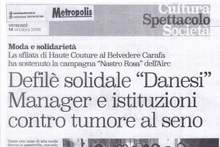 Metronapolis: Defilè Solidale “Danesi” Maneger e istituzioni contro il tumore al seno